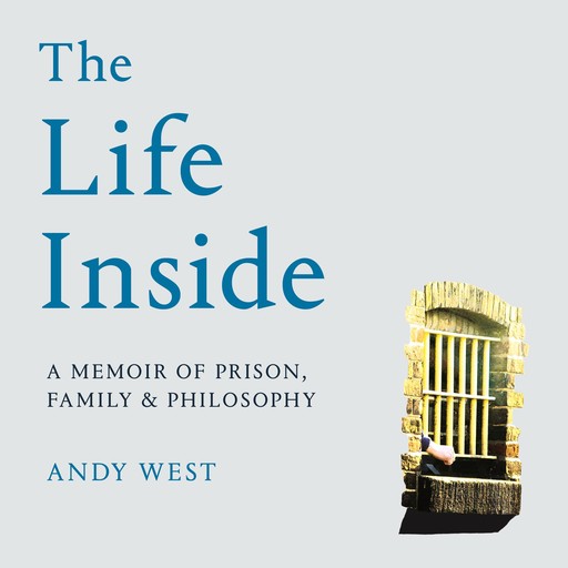 The Life Inside, Andy West