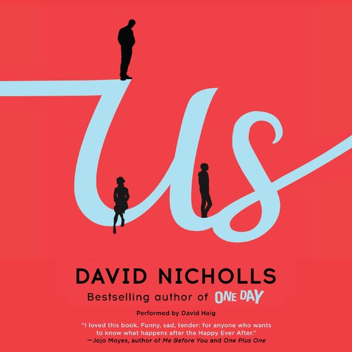 Us, David Nicholls