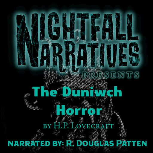 The Dunwich Horror, Howard Lovecraft