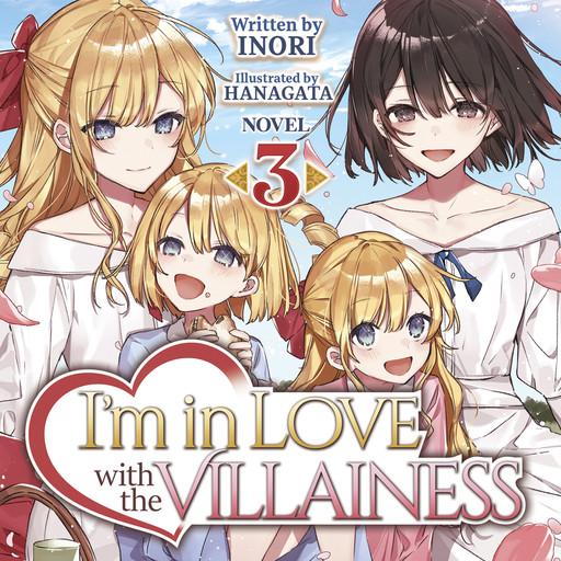 I'm in Love with the Villainess (Light Novel) Vol. 3, Inori, Hanagata
