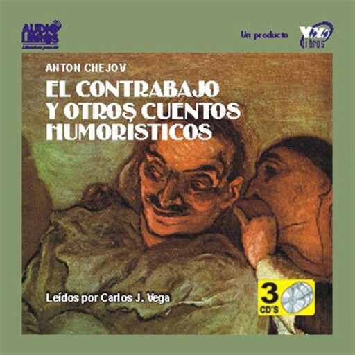 El Contrabajo Y Otros Cuentos Humoristicos, Anton Chekhov