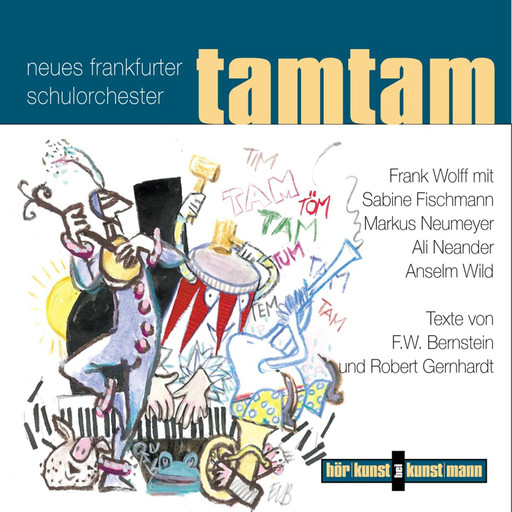Tamtam, Das neue Frankfurter Schulorchester