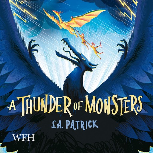 A Thunder of Monsters, S.A. Patrick