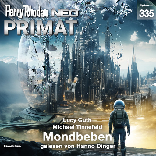 Perry Rhodan Neo 335: Mondbeben, Lucy Guth, Michael Tinnefeld