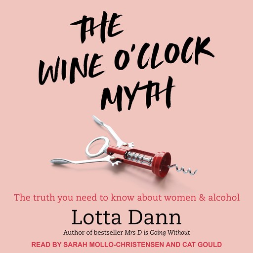 The Wine O'Clock Myth, Lotta Dann