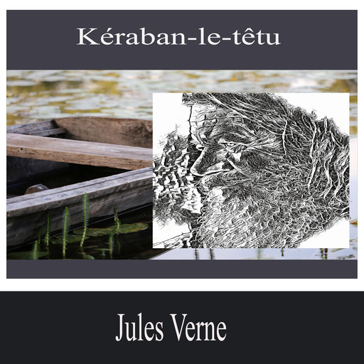 Kéraban-le-têtu, Jules Verne