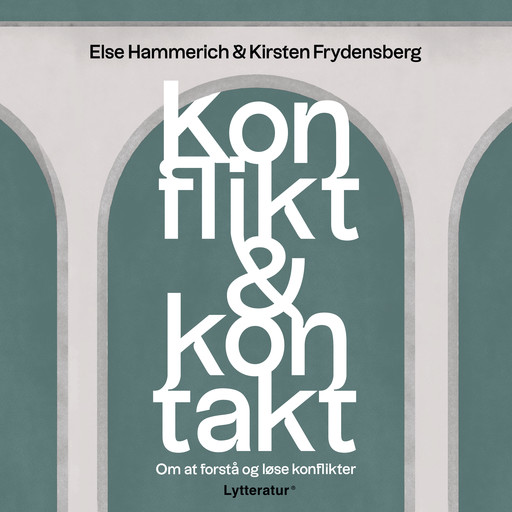 Konflikt og kontakt, Else Hammerich og Kirsten Frydensberg