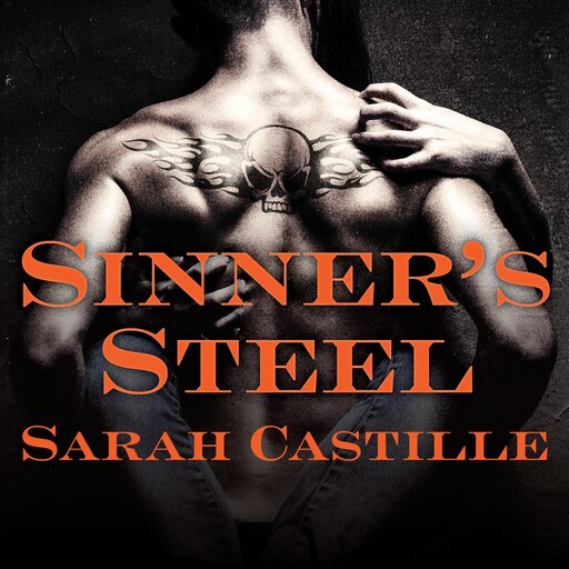 Sinner's Steel, Sarah Castille