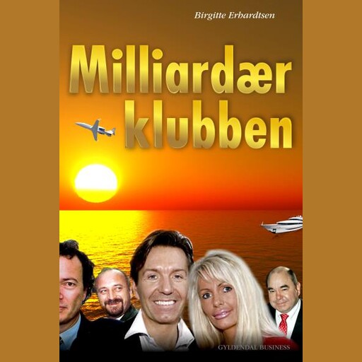 Milliardærklubben, Birgitte Erhardtsen