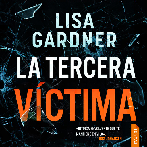 La tercera víctima, Lisa Gardner