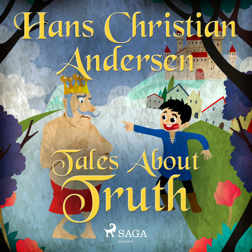 Tales About Truth, Hans Christian Andersen