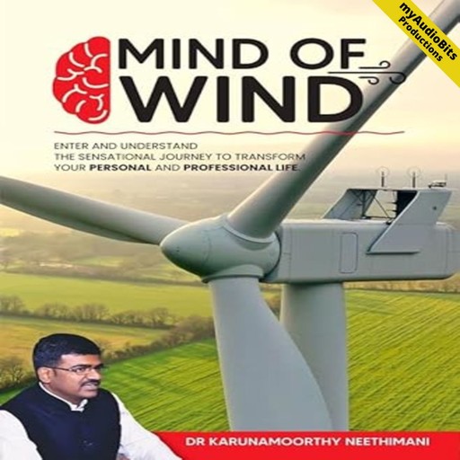 Mind of Wind, Karunamoorthy Neethimani