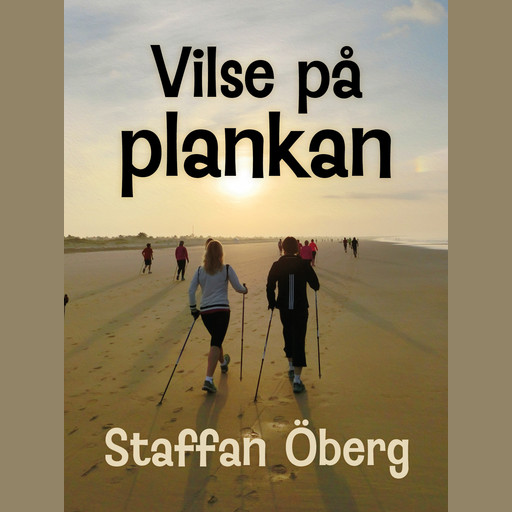 Vilse på plankan, del 2, Staffan Öberg