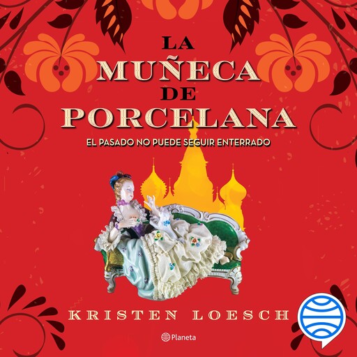 La muñeca de porcelana, Kristen Loesch