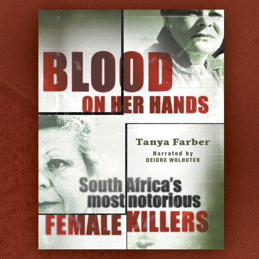 Blood on Her Hands, Tanya Farber