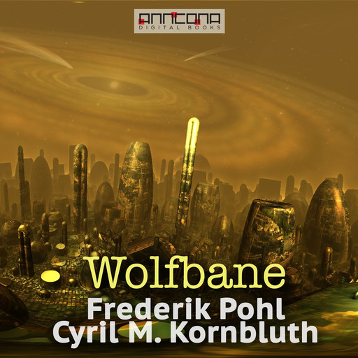 Wolfbane, C.M.Kornbluth, Frederik Pohl