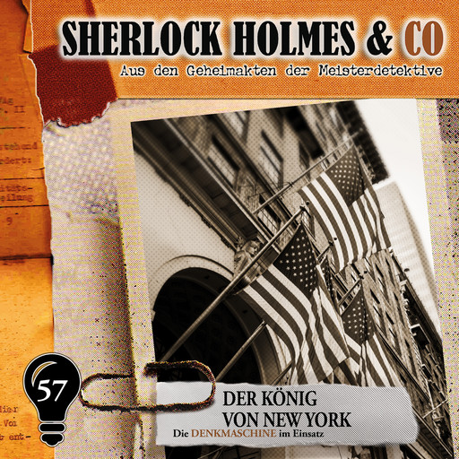 Sherlock Holmes & Co, Folge 57: Der König von New York, Markus Duschek