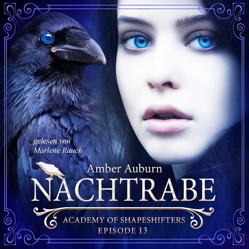Nachtrabe, Episode 13 - Fantasy-Serie, Amber Auburn