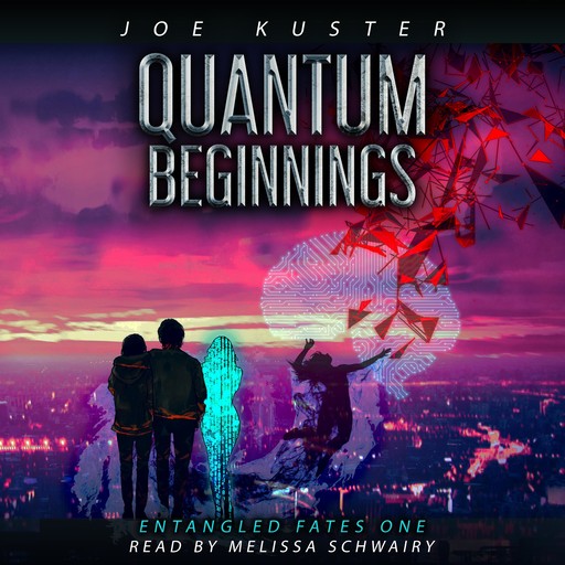 Quantum Beginnings, Joe Kuster