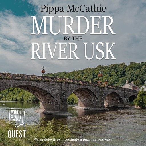 Murder by the River Usk, Pippa McCathie