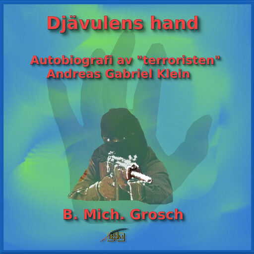 Djävulens hand, B. Mich. Grosch