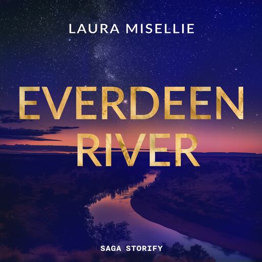 Everdeen River: Samira & Jackson, Laura Misellie