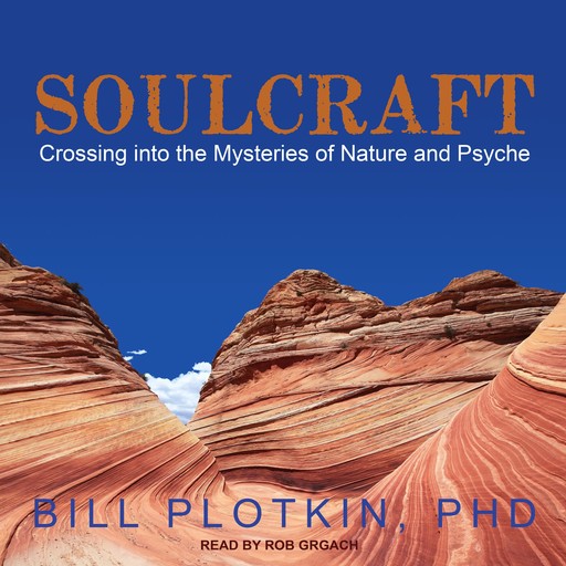 Soulcraft, Bill Plotkin