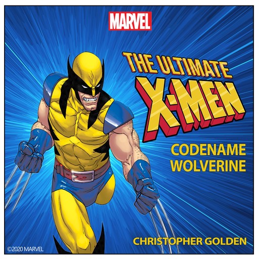 X-Men: Codename Wolverine, Christopher Golden