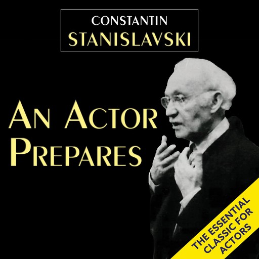 An Actor Prepares, Constantin Stanislavski, Elizabeth Reynolds Hapgood