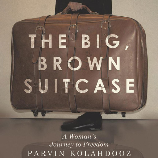 The Big, Brown Suitcase, Parvin Kolahdooz