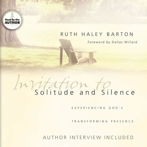 Invitation to Solitude and Silence, Ruth Barton
