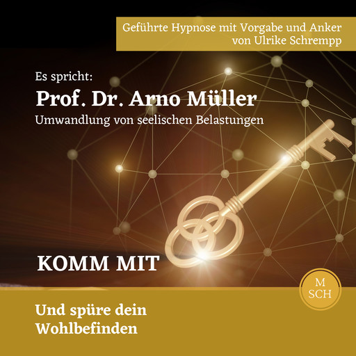 Komm mit, Schrempp-Müller