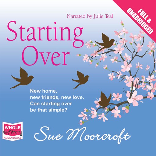 Starting Over, Sue Moorcroft