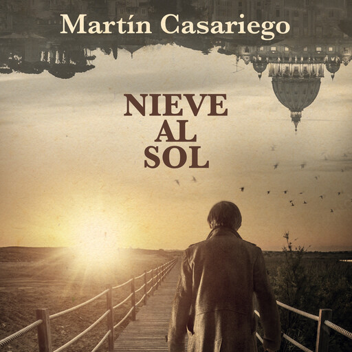 Nieve al sol, Martín Casariego