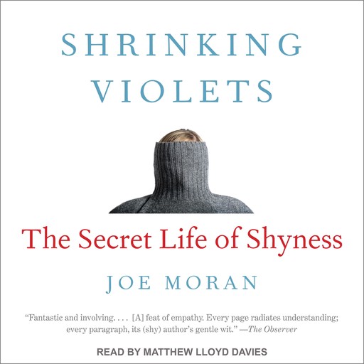 Shrinking Violets, Joe Moran