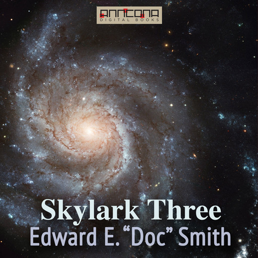 Skylark Three, Edward E. "Doc" Smith