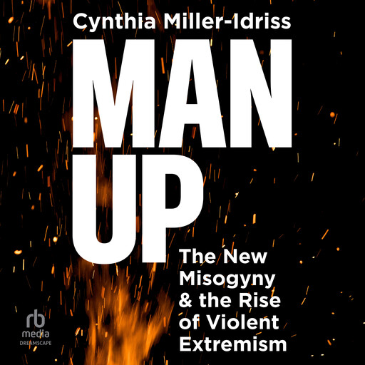 Man Up, Cynthia Miller-Idriss