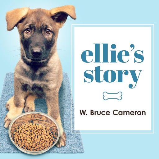 Ellie's Story, W.Bruce Cameron