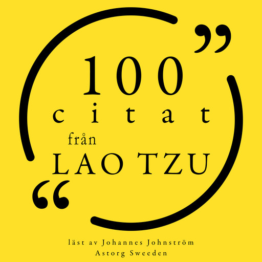 100 citat från Lao Tzu, Laozi