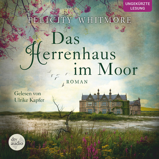 Das Herrenhaus im Moor, Felicity Whitmore