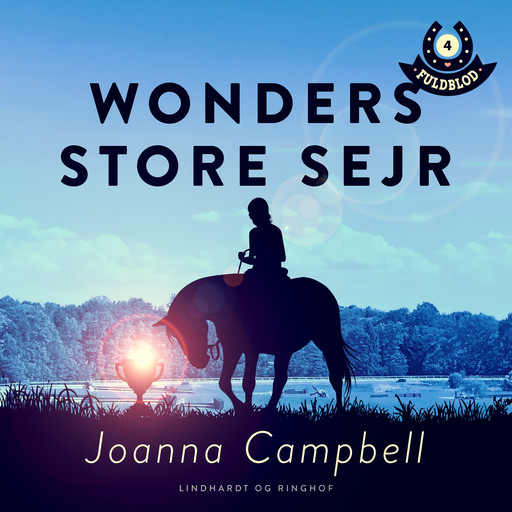 Fuldblod 4: Wonders store sejr, Joanna Campbell