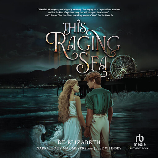 This Raging Sea, De Elizabeth