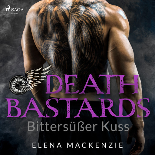 Death Bastards - Bittersüßer Kuss (Dark MC Romance 2), Elena Mackenzie