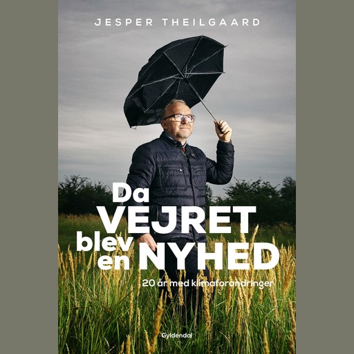 Da vejret blev en nyhed, Jesper Theilgaard