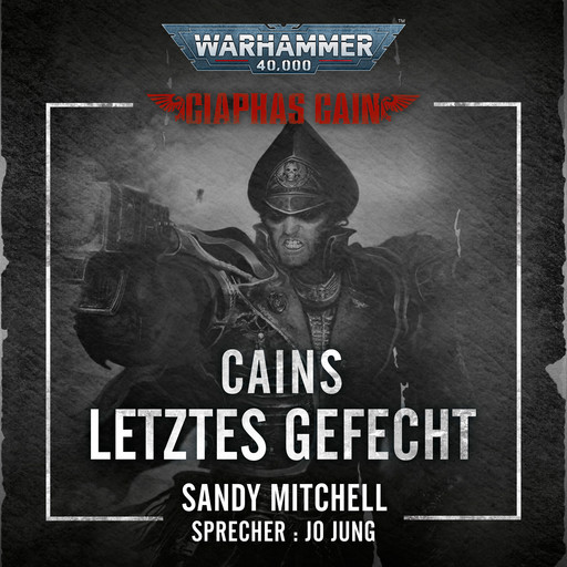 Warhammer 40.000: Ciaphas Cain 06, Sandy Mitchell