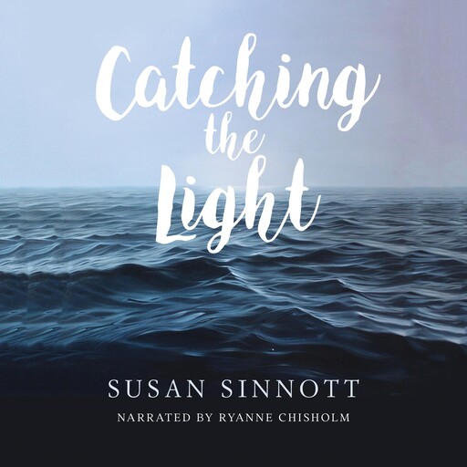 Catching the Light, Susan Sinnott