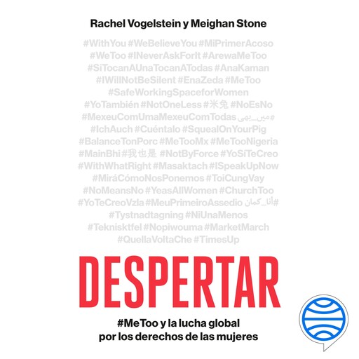 Despertar, Rachel Vogelstein, Meighan Stone