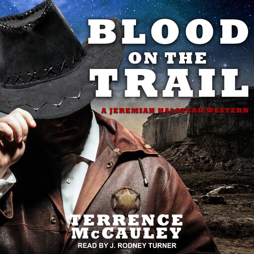 Blood on the Trail, Terrence McCauley