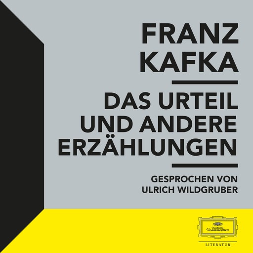 Kafka: Das Urteil und andere Erzählungen, Franz Kafka