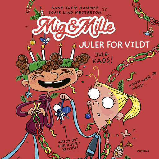 Mig & Mille - Juler for vildt, Anne Sofie Hammer